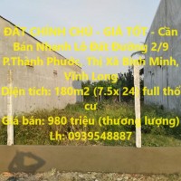 ĐẤT CHÍNH CHỦ - GIÁ TỐT - Cần Bán Nhanh Lô Đất Đường 2/9 P.Thành Phước, Thị Xã Bình Minh, Vĩnh Long