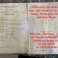 CHÍNH CHỦ CẦN BÁN GẤP KHU  ĐẤT VÀNG TẠI Trung Tâm Thị Xã Chơn Thành, tỉnh Bình Phước