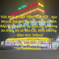 TOÀ NHÀ 3 MẶT TIỀN - GIÁ TỐT - Bán Nhanh Toà Nhà Chính Chủ Vị Trí Đắc Địa tại TX Bến Cát - Bình Dương