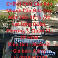 CHÍNH CHỦ Cần Bán Nhanh Căn Nhà Đẹp Mặt Tiền Quận 11, TP HCM