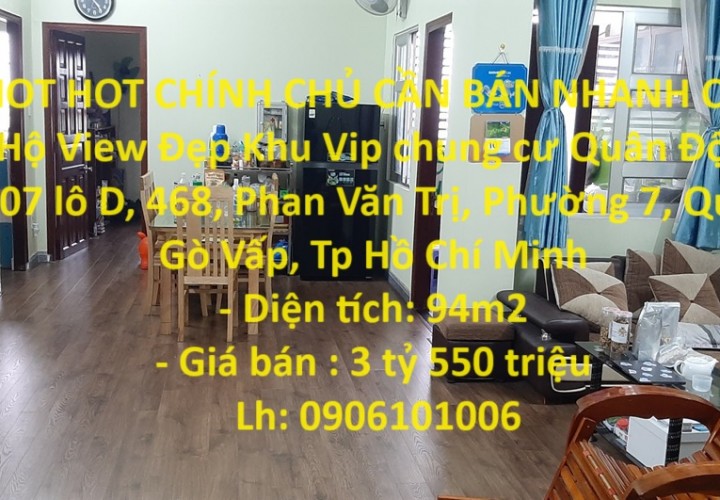HOT HOT CHÍNH CHỦ CẦN BÁN NHANH Căn Hộ View Đẹp Khu Vip quận Gò Vấp, TPHCM