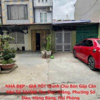 NHÀ ĐẸP - GIÁ TỐT Chính Chủ Bán Gấp Căn Nhà Đường Tôn Đức Thắng, Hồng Bàng, TP Hải Phòng