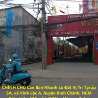 CHÍNH CHỦ Cần Bán Nhanh Lô Đất Vị Trí Tại ấp 5A, xã Vĩnh Lộc A, huyện Bình Chánh, HCM