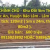 ĐẤT CHÍNH CHỦ - Khu Đồi Sim Thôn 9, Xã Lộc An, Huyện Bảo Lâm - Lâm Đồng