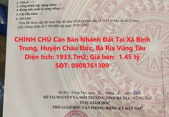 CHÍNH CHỦ Cần Bán Nhanh Đất Tại Xã Bình Trung, Huyện Châu Đức, Bà Rịa Vũng Tàu