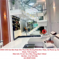 CHÍNH CHỦ Cần Bán Hoặc Cho Thuê Nhà Đường Đinh Đức Thiện, Xã Phước Lý, Cần Giuộc, Tỉnh Long An