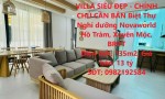 VILLA SIÊU ĐẸP - CHÍNH CHỦ CẦN BÁN Biệt Thự Nghỉ dưỡng Novaworld Hồ Tràm, Xuyên Mộc, BRVT
