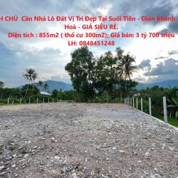 CHÍNH CHỦ BÁN 855m2 Đất Tại SUỐI TIÊN, Diên Khánh, Khánh Hoà