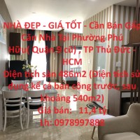 NHÀ ĐẸP - GIÁ TỐT - Cần Bán Gấp Căn Nhà Tại Phường Phú Hữu( Quận 9 cũ) , TP Thủ Đức - HCM