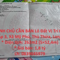 CHÍNH CHỦ CẦN BÁN Lô Đất Vị Trí Đẹp Tại Ấp 3, Xã Mỹ Phú, Thủ Thừa, Long An