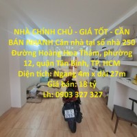 NHÀ CHÍNH CHỦ - GIÁ TỐT - CẦN BÁN NHANH Căn nhà tại quận Tân Bình, TPHCM