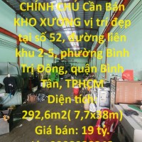 CHÍNH CHỦ Cần Bán KHO XƯỞNG vị trí đẹp tại quận Bình Tân, TPHCM