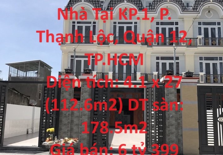 CỰC HOT !!! Chính Chủ Cần Bán Căn Nhà Tại KP.1, P. Thạnh Lộc, Quận 12, TP.HCM