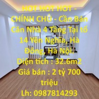 HOT HOT HOT - CHÍNH CHỦ - Cần Bán Căn Nhà 4 Tầng Tại tổ 14 Yên Nghĩa, Hà Đông, Hà Nội.