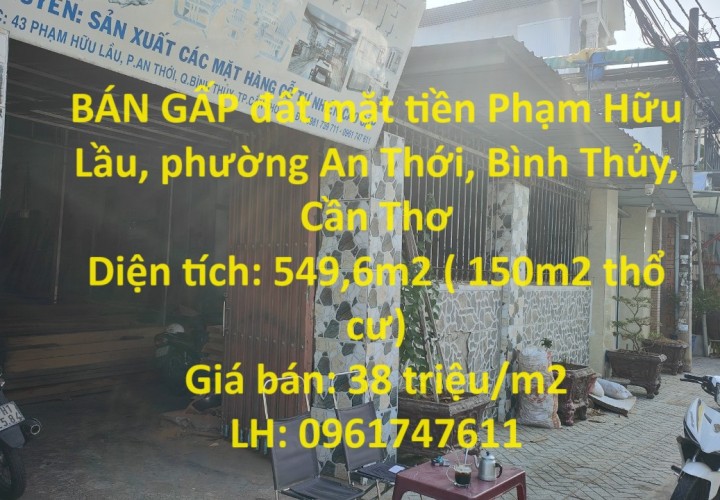 BÁN GẤP đất mặt tiền Phạm Hữu Lầu, phường An Thới, Bình Thủy, Cần Thơ