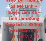 CHÍNH CHỦ CẦN BÁN NHANH CĂN NHÀ  TẠI Thôn 2 – xã Mê Linh – huyện Lâm Hà – tỉnh Lâm Đồng