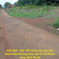 ĐẤT ĐẸP - GIÁ TỐT Chính Chủ Cần Bán Nhanh Đất Phường Thác Mơ Thị Xã Phước Long, Bình Phước