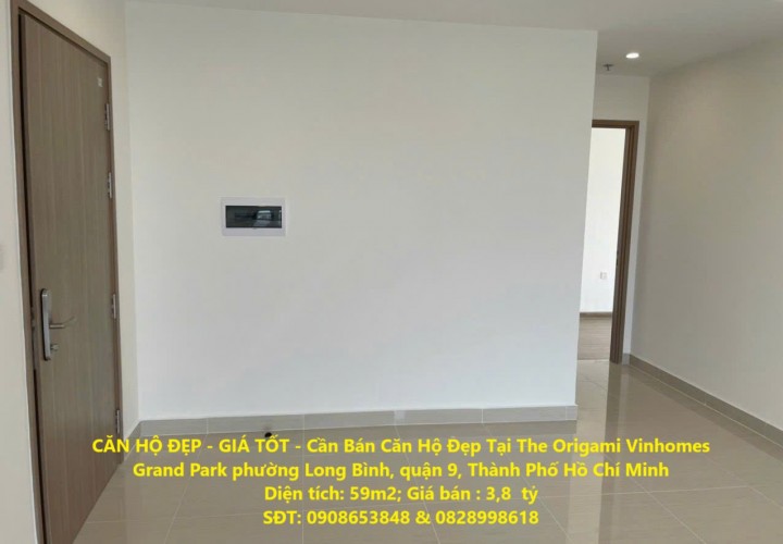 CĂN HỘ ĐẸP - GIÁ TỐT - Cần Bán Căn Hộ Đẹp Tại The Origami Vinhomes Grand Park quận 9