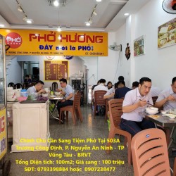 Chính Chủ Cần Sang Tiệm Phở Tại 503A Trương Công Định, P. Nguyễn An Ninh - TP Vũng Tàu - BRVT