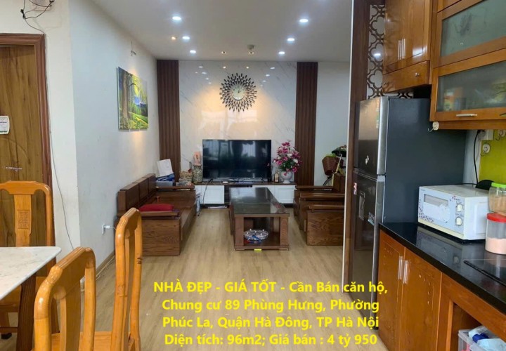 NHÀ ĐẸP - GIÁ TỐT - Cần Bán căn hộ, Chung cư 89 Phùng Hưng, Phường Phúc La, Quận Hà Đông, TP Hà Nội