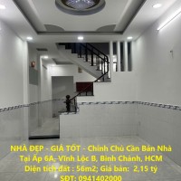 NHÀ ĐẸP - GIÁ TỐT - Chính Chủ Cần Bán Nhà Tại Ấp 6A, Vĩnh Lộc B, Bình Chánh, HCM
