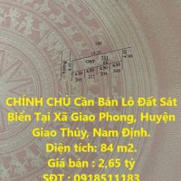 CHÍNH CHỦ Cần Bán Lô Đất Sát Biển Tại Xã Giao Phong, Huyện Giao Thủy, Nam Định.