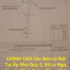 CHÍNH CHỦ Cần Bán Lô Đất Tại Ấp Phú Quý 2, Xã La Ngà, Huyện Định Quán, Đồng Nai.