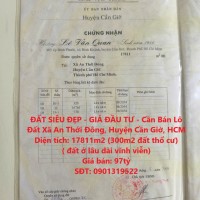 ĐẤT SIÊU ĐẸP - GIÁ ĐẦU TƯ - Cần Bán Lô Đất Xã An Thới Đông, Huyện Cần Giờ, HCM