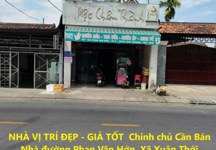 NHÀ VỊ TRÍ ĐẸP - GIÁ TỐT  Chính chủ Cần Bán Nhà đường Phan Văn Hớn Xã Xuân Thới  Thượng ,  Hóc Môn,