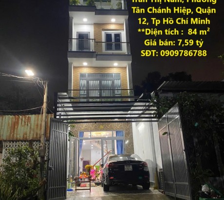 NHÀ ĐẸP -CẦN Bán Nhà Hẻm 8m Đường Trần Thị Năm, Phường Tân Chánh Hiệp, Quận 12, Tp Hồ Chí Minh