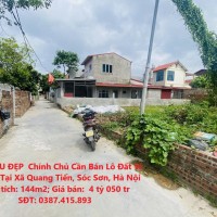 ĐẤT SIÊU ĐẸP  Chính Chủ Cần Bán Lô Đất Vị Trí Đẹp Tại Xã Quang Tiến, Sóc Sơn, Hà Nội