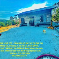 ĐẤT ĐẸP –GIÁ TỐT - CẦN BÁN LÔ ĐẤT VỊ TRÍ ĐẸP TẠI Măng Lin, Phường 7, Tp Đà Lạt. LÂM ĐỒNG