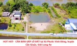 HOT HOT-  CẦN BÁN GẤP LÔ ĐẤT tại Xã Phước Vĩnh Đông, huyện Cần Giuộc, tỉnh Long An