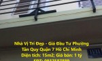 Nhà Vị Trí Đẹp - Giá Đầu Tư Phường Tân Quy Quận 7 Hồ Chí Minh