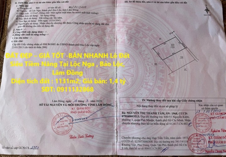 ĐẤT ĐẸP – GIÁ TỐT -BÁN NHANH Lô Đất Siêu Tiềm Năng Tại Lộc Nga , Bảo Lộc, Lâm Đồng