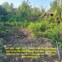 ĐẤT ĐẸP - MẶT TIỀN - CHÍNH CHỦ Cần Bán Nhanh Đất Tại Xã Mỹ Thạnh Trung, Tam Bình, Vĩnh Long