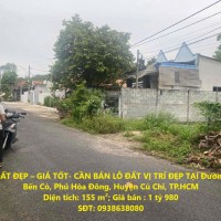 ĐẤT ĐẸP – GIÁ TỐT- CẦN BÁN LÔ ĐẤT VỊ TRÍ ĐẸP TẠI Đường Bến Cỏ, Phú Hòa Đông, Huyện Củ Chi, TP.HCM
