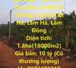 Đất Đẹp - Giá Tốt -  Cần Bán Lô Đất Vị Trí Đẹp Tại Xã Tân Hà, Lâm Hà, Lâm Đồng
