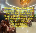 Chính Chủ Cần Bán Nhanh Căn Biệt Thự Đầu Ve 2 Mặt Tiền Tại Phường Ninh Khánh, TP Ninh Bình.