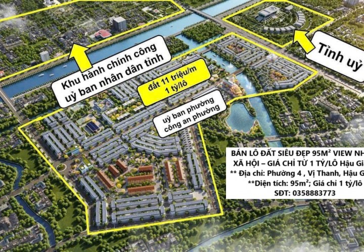 BÁN LÔ ĐẤT SIÊU ĐẸP 95M² VIEW NHÀ Ở XÃ HỘI – GIÁ CHỈ TỪ 1 TỶ/LÔ Hậu Giang