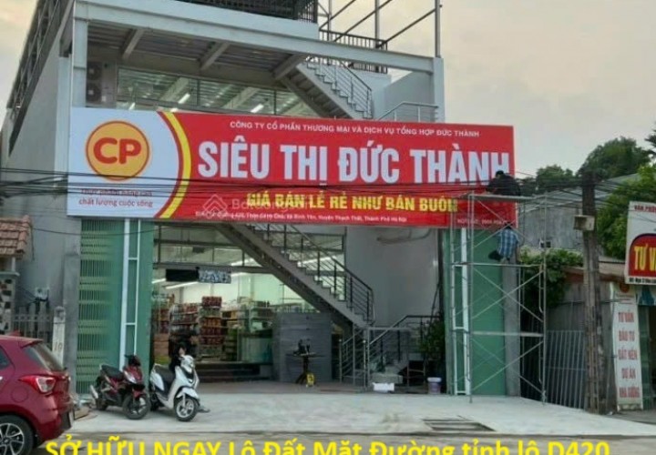 SỞ HỮU NGAY Lô Đất Mặt Đường tỉnh lộ D420, tại khu Hòa Lạc, xã Bình Yên, huyện Thạch Thất, tp Hà Nội
