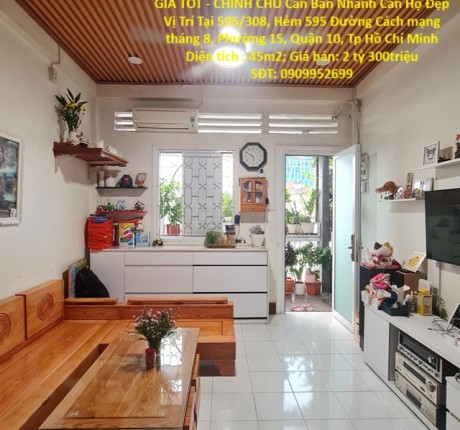 GIÁ TỐT - CHÍNH CHỦ Cần Bán Nhanh Căn Hộ Đẹp Vị Trí Tại Quận 10, TP HCM