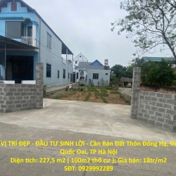 LÔ ĐẤT VỊ TRÍ ĐẸP - ĐẦU TƯ SINH LỜI - Cần Bán Đất Thôn Đông Hạ, Đông Yên, Quốc Oai, TP Hà Nội