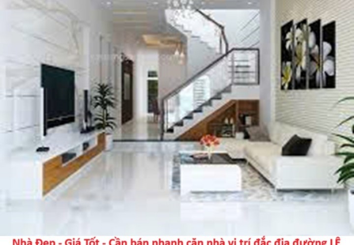 Nhà Đẹp - Giá Tốt - Cần bán nhanh căn nhà vị trí đắc địa đường LÊ QUANG ĐẠO - CẠNH BV HỒNG NGỌC