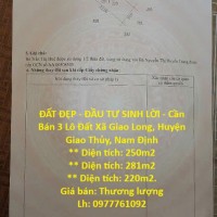 ĐẤT ĐẸP - ĐẦU TƯ SINH LỜI - Cần Bán 3 Lô Đất Xã Giao Long, Huyện Giao Thủy, Nam Định