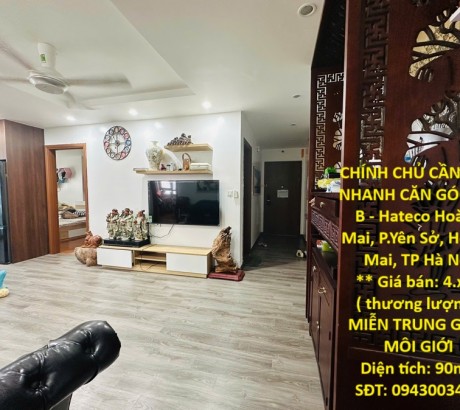 CHÍNH CHỦ CẦN BÁN NHANH CĂN GÓC Toà B - Hateco Hoàng Mai, P.Yên Sở, Hoàng Mai, TP Hà Nội