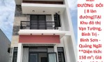 HOT HOT - CẦN BÁN  KHÁCH SẠN  MẶT ĐƯỜNG  ĐÔI ( 8 làn đường)TẠI Khu đô thị Vạn Tường, Bình Trị - Bình Sơn - Quảng Ngãi