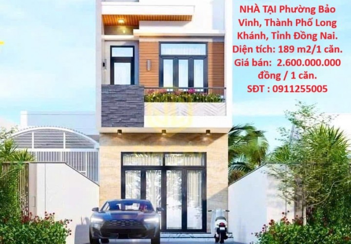 CẦN BÁN NHANH 2 CĂN NHÀ TẠI Phường Bảo Vinh, Thành Phố Long Khánh, Tỉnh Đồng Nai.