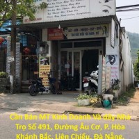 Cần Bán MT Kinh Doanh Và dãy Nhà Trọ Số 491, Đường Âu Cơ, P. Hòa Khánh Bắc, Liên Chiểu, Đà Nẵng.