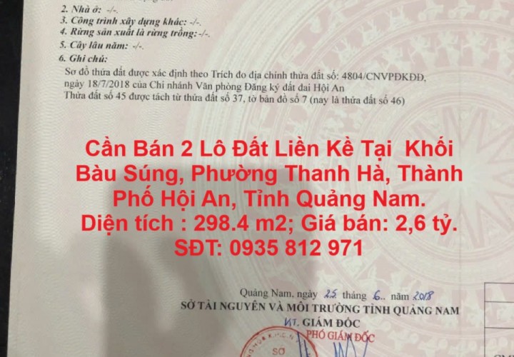 Cần Bán 2 Lô Đất Liền Kề Tại  Khối Bàu Súng, Phường Thanh Hà, Thành Phố Hội An, Tỉnh Quảng Nam.